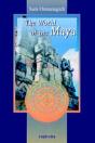 World Of The Maya - Preview