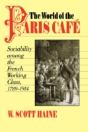 World Of The Paris Cafe - Preview