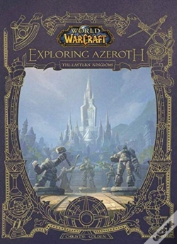 Capa do artigo World Of Warcraft: Exploring Azeroth - The Eastern Kingdoms