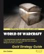 World Of Warcraft Gold Strategy Guide - Preview