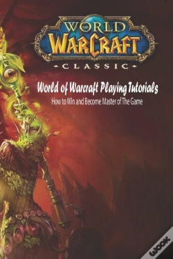 Capa do artigo World Of Warcraft Playing Tutorials