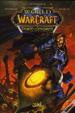 Capa do artigo World Of Warcraft ; Porte-Cendres ; Intégrale