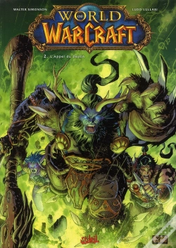 Capa do artigo World Of Warcraft T.2 ; L'Appel Du Destin