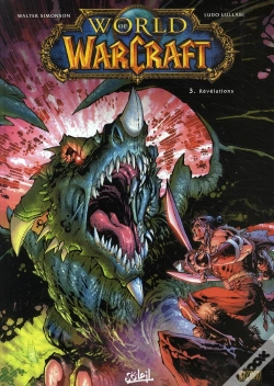 Capa do artigo World Of Warcraft T.3 ; Révélations