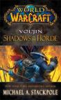 World Of Warcraft: Vol'Jin: Shadows Of The Horde - Preview
