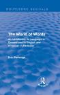 World Of Words (Routledge Revivals) - Preview