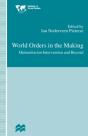World Orders In The Making - Preview