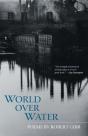World Over Water - Preview