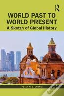 World Past To World Present