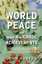 Capa do artigo World Peace And Other 4th-Grade Achievements