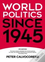 World Politics Since 1945