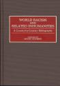 World Racism And Related Inhumanities - Preview
