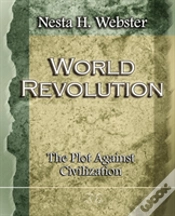 Capa do artigo World Revolution The Plot Against Civilization (1921)