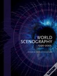 World Scenography 1990-2005