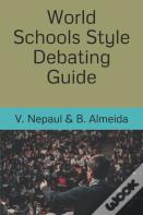 World Schools Style Debating Guide
