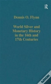 Capa do artigo World Silver And Monetary History In The 16th And 17th Centuries