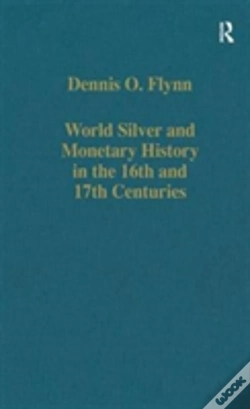 Capa do artigo World Silver And Monetary History In The 16th And 17th Centuries