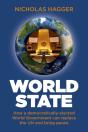 World State - How A Democratically-Elected World Government Can Replace The Un And Bring Peace - Preview