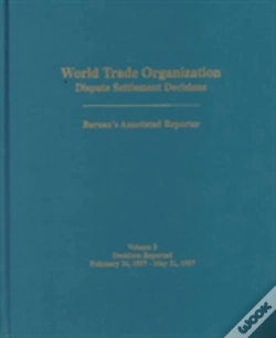 Capa do artigo World Trade Organization Dispute Settlement Decisionsdecisions Reported 26 February 1997-31 May 1997