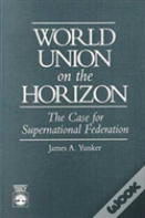 World Union On The Horizon