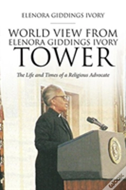 Capa do artigo World View From Elenora Giddings Ivory Tower