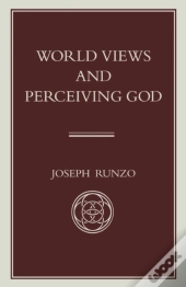 World Views And Perceiving God