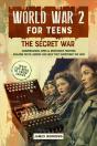 World War 2 For Teens - The Secret War. Codebreakers, Spies & Resistance Fighters - Preview