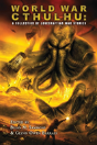 World War Cthulhu - Preview