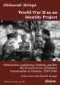 World War Ii As An Identity Project - Preview