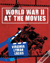 World War Ii At The Movies