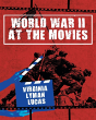 World War Ii At The Movies - Preview