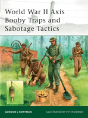 World War Ii Axis Booby Traps And Sabotage Tactics - Preview