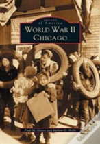 World War Ii Chicago