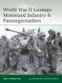 World War Ii German Motorized Infantry & Panzergrenadiers - Preview