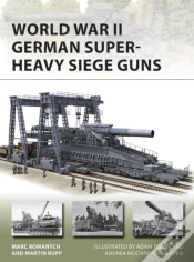Capa do artigo World War Ii German Super-Heavy Siege Guns