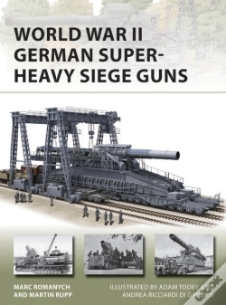Capa do artigo World War Ii German Super-Heavy Siege Guns