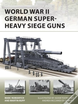 Capa do artigo World War Ii German Super-Heavy Siege Guns