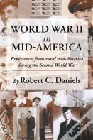 World War Ii In Mid-America