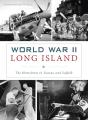 World War Ii Long Island - Preview