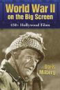 World War Ii On The Big Screen - Preview