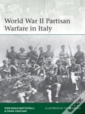 World War Ii Partisan Warfare In Italy