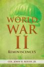 World War Ii Reminiscences - Preview