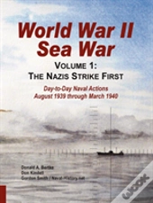 World War Ii Sea War: Volume 1, The Nazi