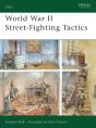 World War Ii Street-Fighting Tactics - Preview