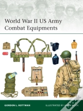 World War Ii Us Army Combat Equipments
