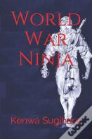 World War Ninja