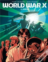 World War X T3 Adesh Tome 3