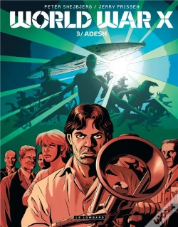 Capa do artigo World War X T3 Adesh Tome 3
