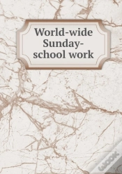 Capa do artigo World-Wide Sunday-School Work