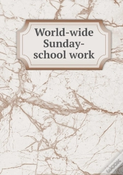 Capa do artigo World-Wide Sunday-School Work